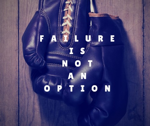 Failure is not an option in your business,